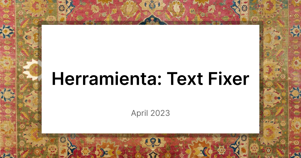 herramienta-text-fixer